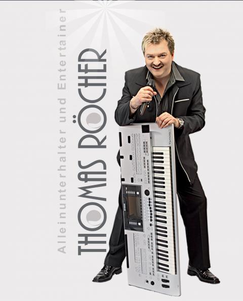 Thomas Röcher – Musiker und Entertainer für Ihr Schützenfest